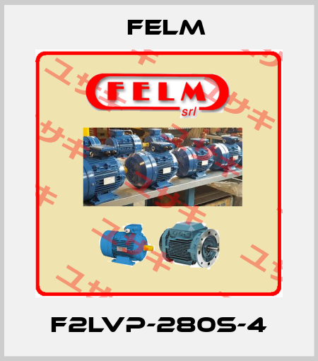 F2LVP-280S-4 Felm