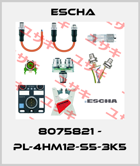 8075821 - PL-4HM12-S5-3K5 Escha