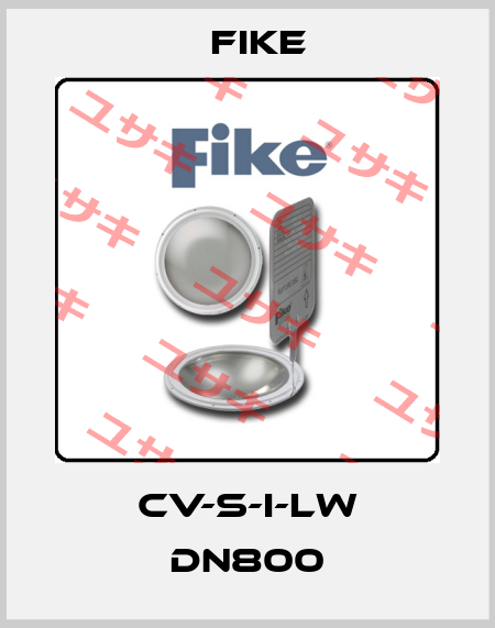 CV-S-I-LW DN800 FIKE