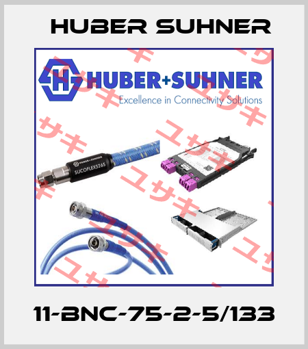 11-BNC-75-2-5/133 Huber Suhner