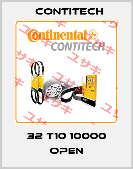 32 T10 10000 OPEN Contitech