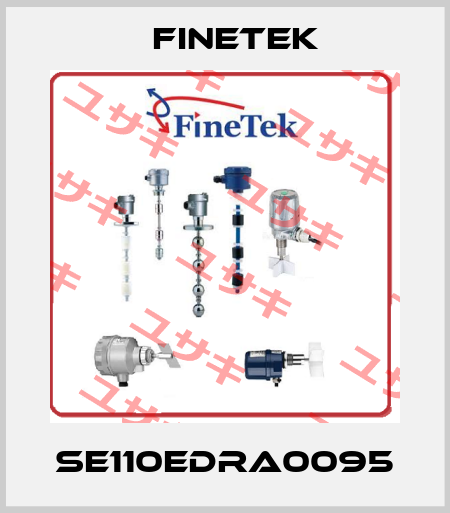 SE110EDRA0095 Finetek
