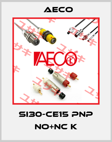 SI30-CE15 PNP NO+NC K Aeco
