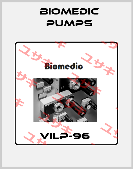 VILP-96  Biomedic Pumps