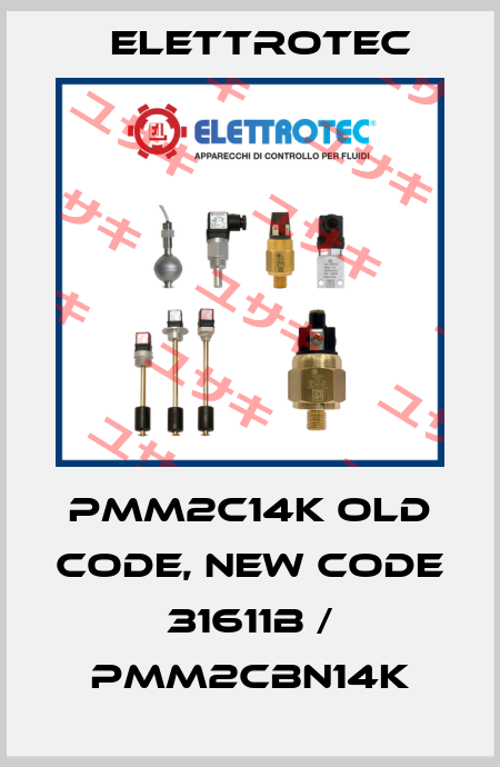 PMM2C14K old code, new code 31611B / PMM2CBN14K Elettrotec
