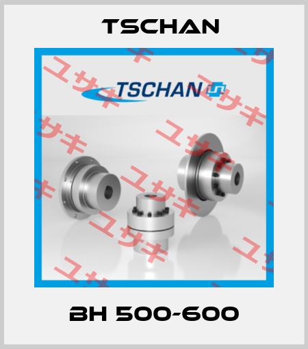BH 500-600 Tschan