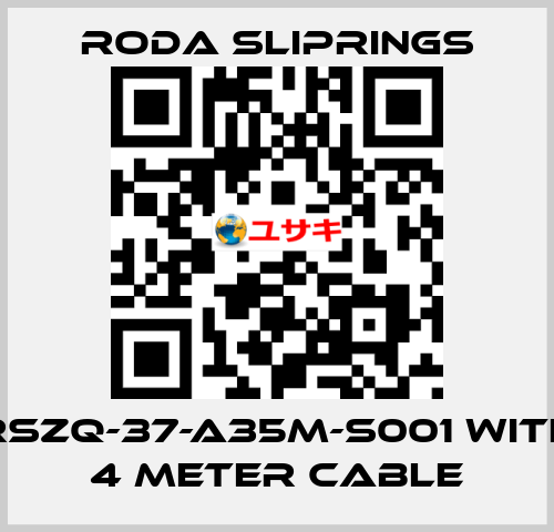 RSZQ-37-A35M-S001 with 4 meter cable Roda Sliprings