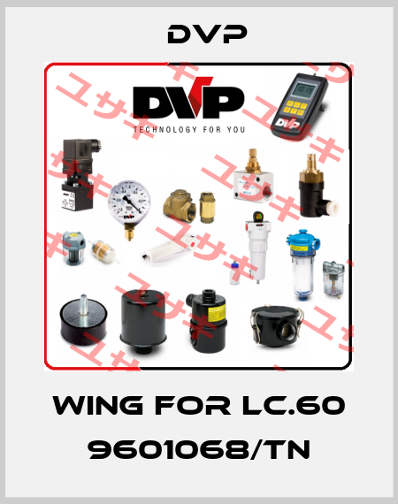 Wing for LC.60 9601068/TN DVP