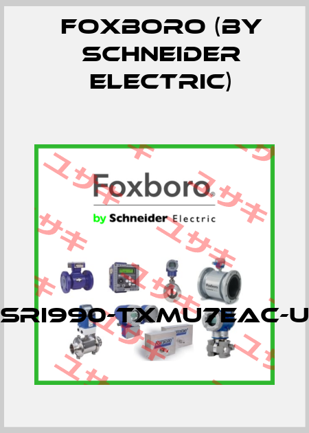 SRI990-TXMU7EAC-U Foxboro (by Schneider Electric)