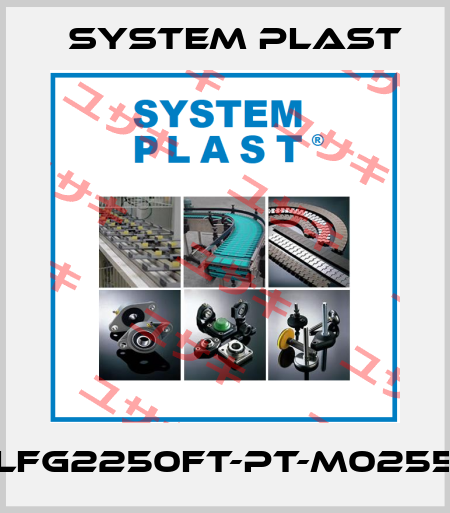 LFG2250FT-PT-M0255 System Plast