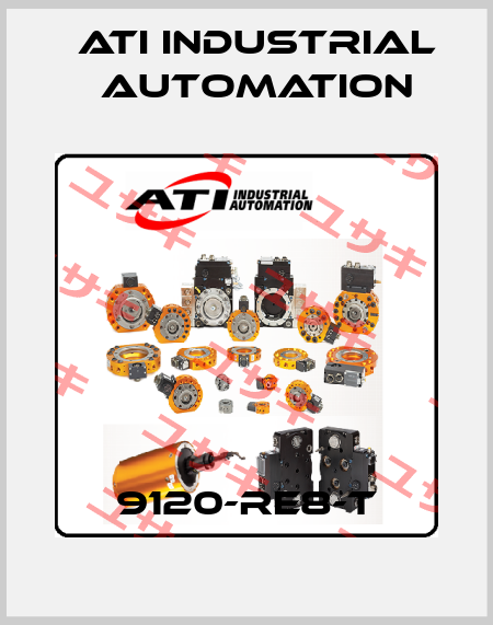 9120-RE8-T ATI Industrial Automation