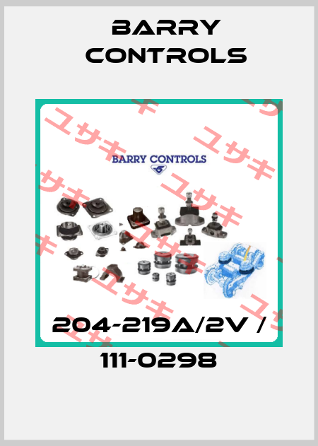 204-219A/2V / 111-0298 Barry Controls