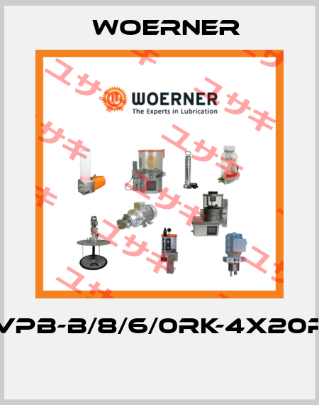 VPB-B/8/6/0RK-4X20P  Woerner