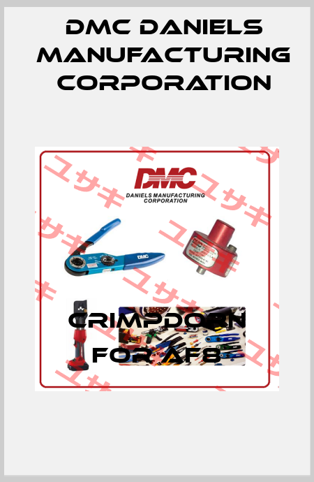 Crimpdorn for AF8 Dmc Daniels Manufacturing Corporation