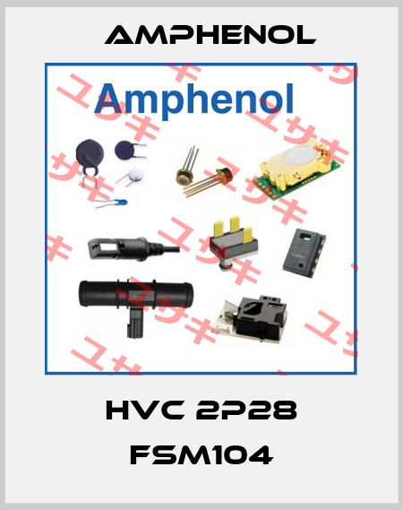 HVC 2P28 FSM104 Amphenol