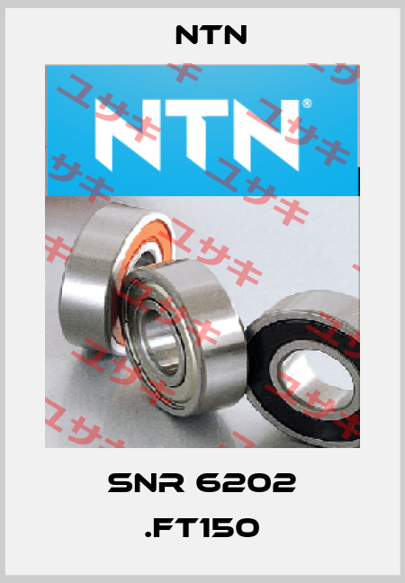 SNR 6202 .FT150 NTN
