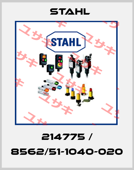 214775 / 8562/51-1040-020 Stahl