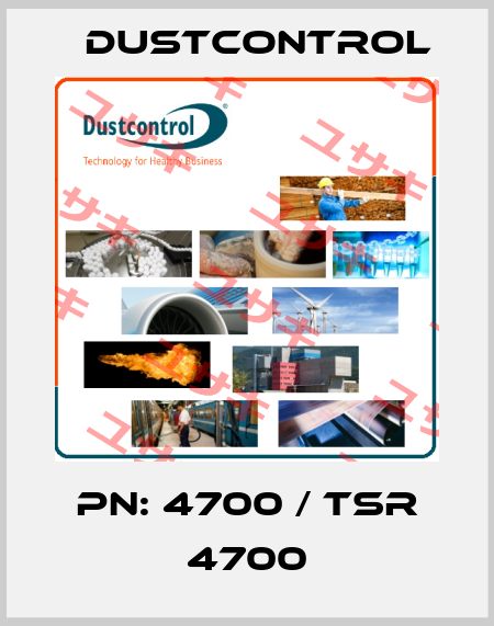 PN: 4700 / TSR 4700 Dustcontrol