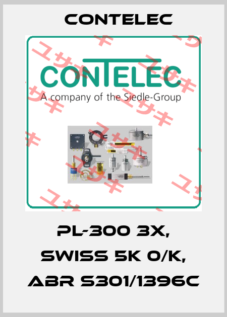 PL-300 3x, SWISS 5K 0/K, ABR S301/1396C Contelec