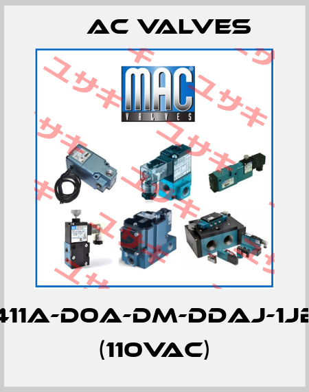 411A-D0A-DM-DDAJ-1JB (110Vac) МAC Valves