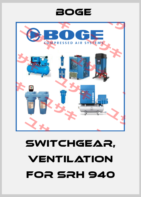Switchgear, ventilation for SRH 940 Boge
