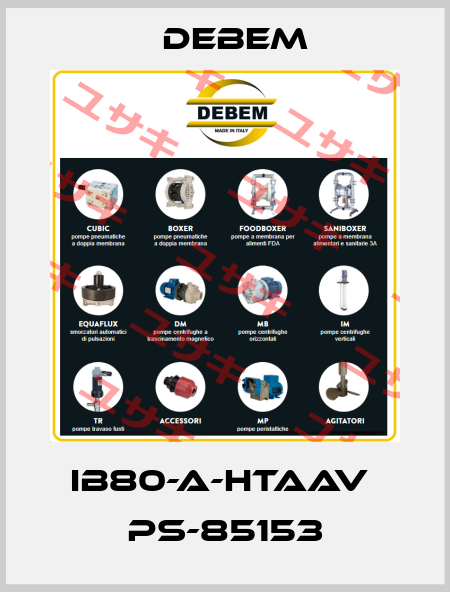 IB80-A-HTAAV  PS-85153 Debem
