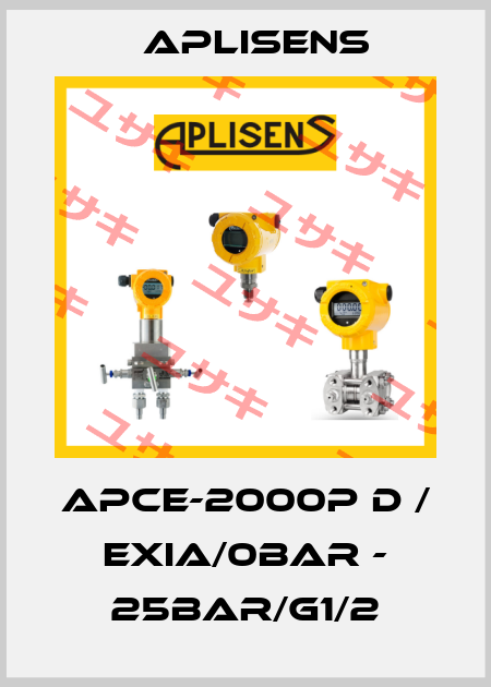 APCE-2000P D / EXIA/0BAR - 25BAR/G1/2 Aplisens