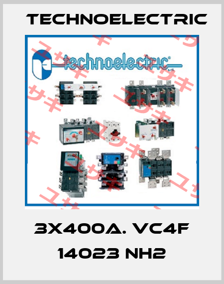 3X400A. VC4F 14023 NH2 Technoelectric