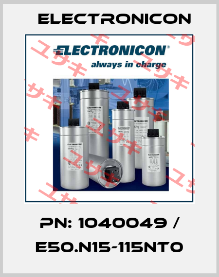 PN: 1040049 / E50.N15-115NT0 Electronicon