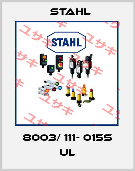 8003/ 111- 015S UL Stahl