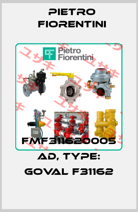 FMF311620005 AD, Type: Goval F31162 Pietro Fiorentini