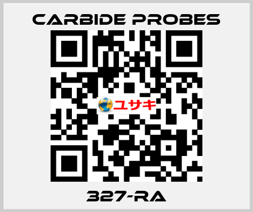 327-RA Carbide Probes