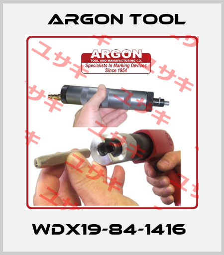 WDX19-84-1416  Argon Tool