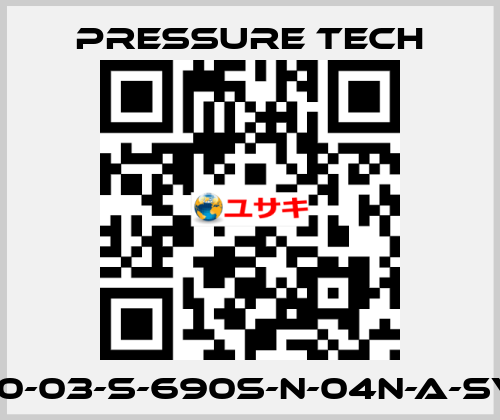LF690-03-S-690S-N-04N-A-SV-074 Pressure Tech