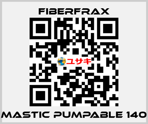Mastic Pumpable 140 Fiberfrax