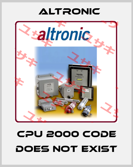 CPU 2000 code does not exist Altronic
