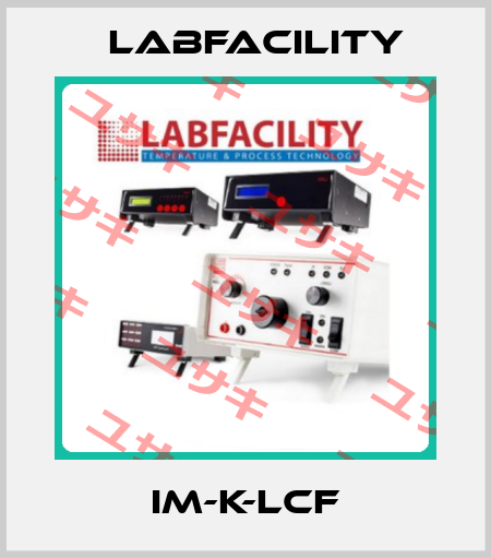 IM-K-LCF Labfacility