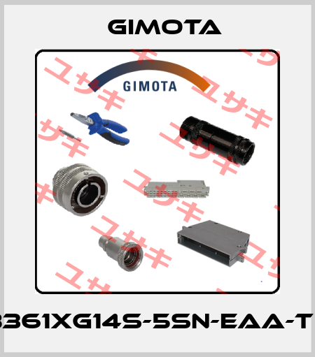 GB361XG14S-5SN-EAA-T08 GIMOTA