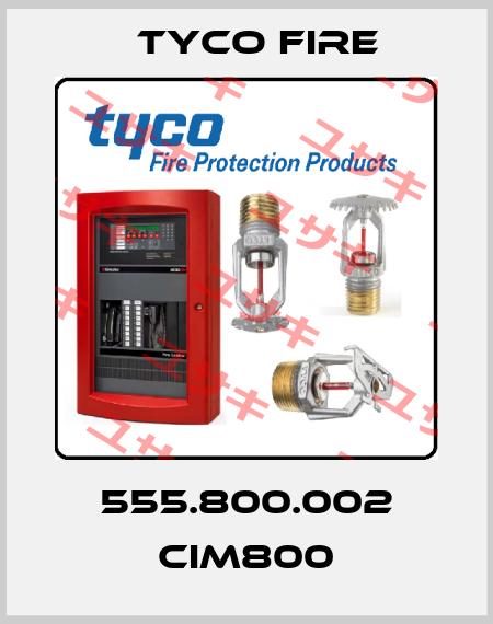 555.800.002 CIM800 Tyco Fire