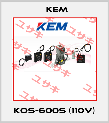 KOS-600S (110V) KEM