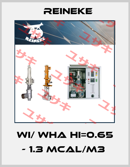 WI/ WHA HI=0.65 - 1.3 MCAL/M3  Reineke