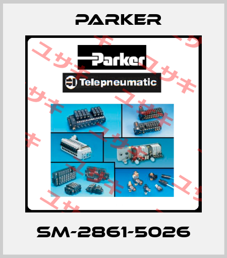 SM-2861-5026 Parker
