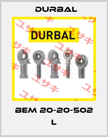BEM 20-20-502 L Durbal