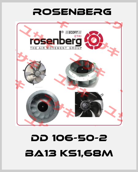 DD 106-50-2 BA13 KS1,68M Rosenberg