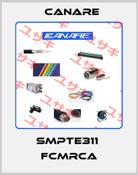 SMPTE311  FCMRCA Canare