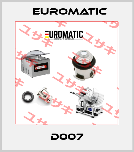 D007 Euromatic