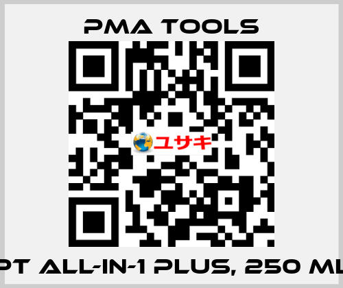 PT All-in-1 PLUS, 250 ml PMA tools