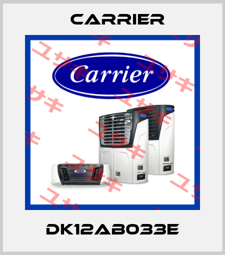 DK12AB033E Carrier