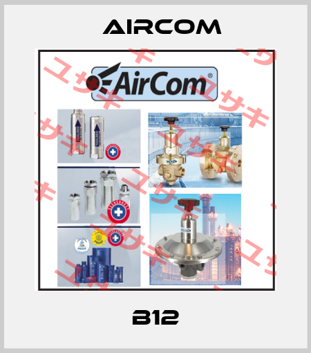 B12 Aircom
