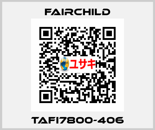 TAFI7800-406 Fairchild